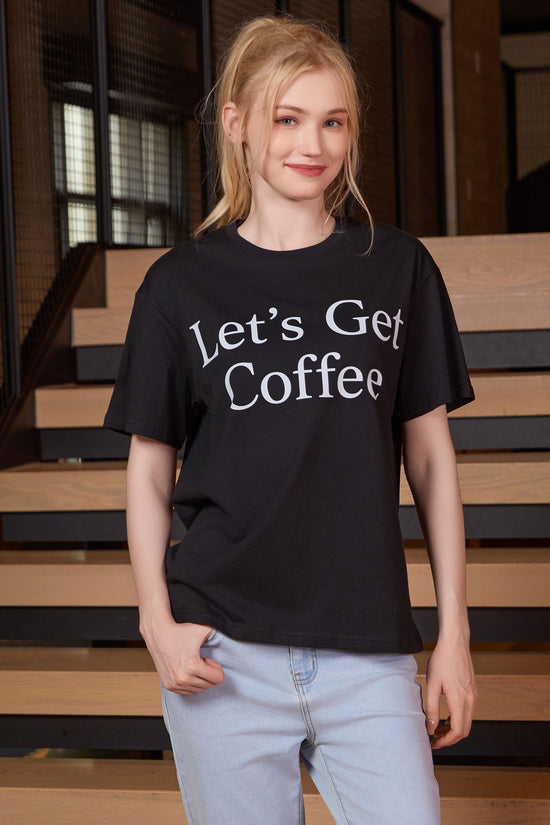 Let's Get Coffee Tee