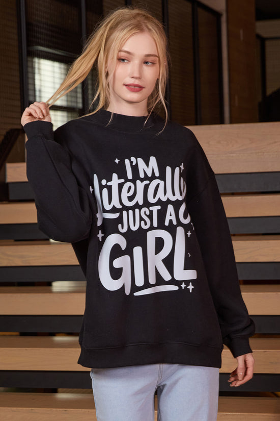 Just a Girl Statement Crewneck